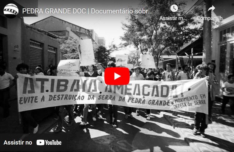 PEDRA GRANDE DOC | Documentário sobre o Movimento em Defesa da Serra da Pedra Grande